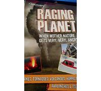 Discovery Channel Raging Planet: When Mother Natur
