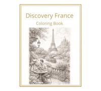 Discovery France: Coloring Book (Discovery Series)