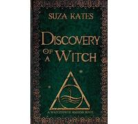 Discovery of a Witch: A Watchtower Maidens Novel: 11 (Savannah Coven)