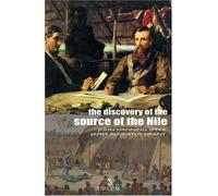Discovery of the Source of the Nile (Great Adventurers S.)