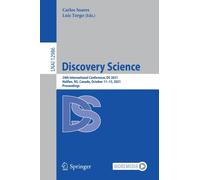 Discovery Science : 24th International Conference, DS 2021, Halifax, NS, Canada, October 11-13, 2021, Proceedings