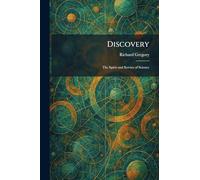 Discovery: The Spirit and Service of Science