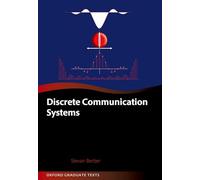 Discrete Communication Systems (Oxford Graduate Texts)