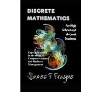 Discrete Mathematics: (aka Decision Mathematics)