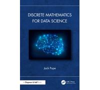 Discrete Mathematics for Data Science