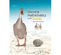 Discrete Mathematics with Ducks