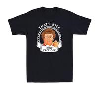 Discrete Mrs Brown's That's Nice Now Feck Off Funny Comedy TV Series Men's Black T-Shirt Black XXL