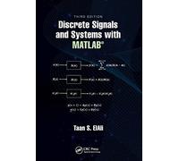 Discrete Signals and Systems with MATLAB® (Electrical Engineering Textbook)