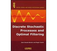 Discrete Stochastic Processes and Optimal Filtering