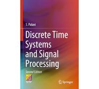 Discrete Time Systems and Signal Processing