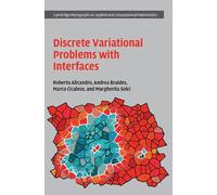 Discrete Variational Problems with Interfaces – Cambridge Monographs No. 40