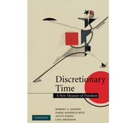 Discretionary Time: A New Measure of Freedom