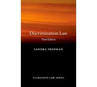 Discrimination Law (Clarendon Law Series)