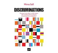 Discriminations: Pourquoi sont-elles un défi majeur des sociétés démocratiques et comment les combattre ?