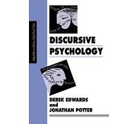 Discursive Psychology (Inquiries in Social Construction series)