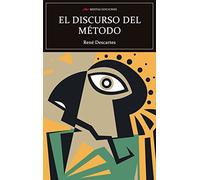 Discurso del método: 124 (Selección clásicos universales)
