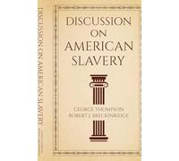 Discussion on American Slavery