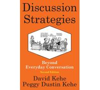 Discussion Strategies : Beyond Everyday Conversation