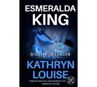 Disdain in London (ESMERALDA KING)