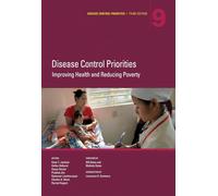 Disease Control Priorities: Volume 9: Improving Health and Reducing Poverty