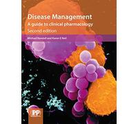 Disease Management: A Guide to Clinical Pharmacology