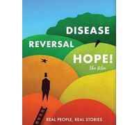 Disease Reversal Hope!