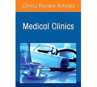 Diseases and the Physical Examination, An Issue of Medical Clinics of North America (Volume 106-3) (The Clinics: Internal Medicine, Volume 106-3)