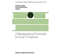 Diseases of Cattle in the Tropics : Economic and Zoonotic Relevance