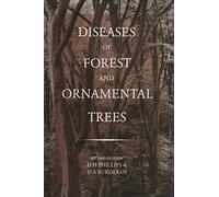 Diseases of Forest and Ornamental Trees