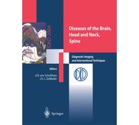 Diseases of the Brain, Head and Neck, Spine : Diagnostic Imaging and Interventional Techniques