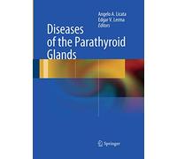 Diseases of the Parathyroid Glands