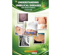 Diseases of Umbilicus: Belly Button Problems