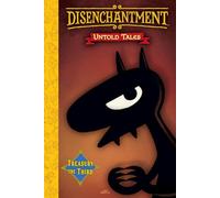 Disenchantment: Untold Tales Vol.3