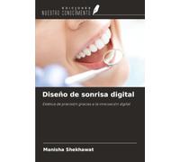 Diseño de sonrisa digital: Estética de precisión gracias a la innovación digital
