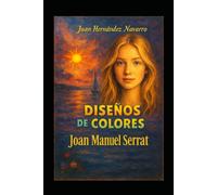 Diseños de Colores Joan Manuel Serrat