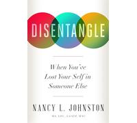 Disentangle: When You've Lost Your Self in Someone Else