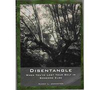Disentangle: When You've Lost Yourself in Someone Else
