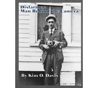 Disfarmer: Man Behind the Camera