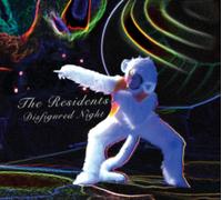 The Residents - Disfigured Night