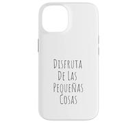Disfruta De Las Pequeñas Cosas Naturaleza Mindfulness Flor Case for iPhone 14