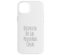 Disfruta De Las Pequeñas Cosas Naturaleza Mindfulness Flor Case for iPhone 14 Plus