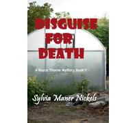 Disguise for Death: 1 (Royce Thorne Mystery)
