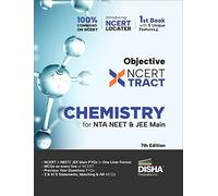Disha Objective Ncert Xtract Chemistry for Nta Neet & Jee Main 7th Edition | One Liner Theory, MCQS on Every Line of Ncert, Tips on Your Fingertips, Previous Year Question Bank Pyqs, Mo Ck Tests