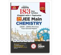 Disha's 179 New Syllabus Chapter-Wise + Topic-Wise Jee Main Chemistry Online (2025 - 2012) & Offline (2018 - 2002) Previous Years Solved Papers
