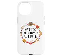 Dishes around the world global cuisine foodie travel Case for iPhone 15