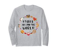 Dishes Around The World Global Cuisine Foodie Travel Long Sleeve T-Shirt
