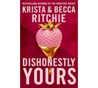 Dishonestly Yours