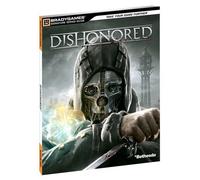 Dishonored Signature Series Guide by BradyGames [2012]