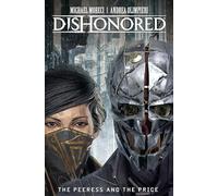Dishonored - The Peeress and the Price: The Peerless and the Price