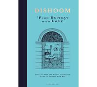 Dishoom: first ever cookbook much loved Indian restaurant by Shamil Thakrar NEW